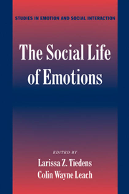 The Social Life of Emotions The Social Life of Emotions