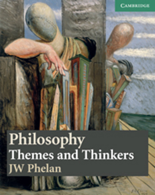 Philosophy: Themes and Thinkers Philosophy: Themes and Thinkers