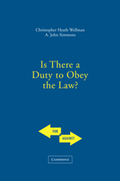 Is There a Duty to Obey the Law? Is There a Duty to Obey the Law?