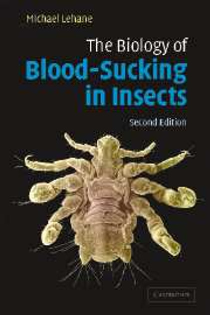 The Biology of Blood-Sucking in Insects