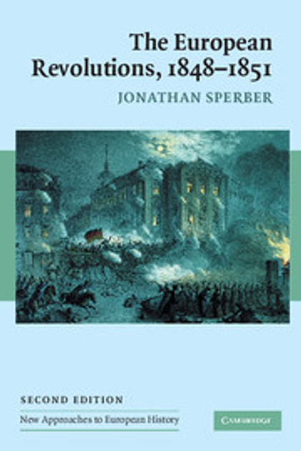 The European Revolutions, 1848-1851