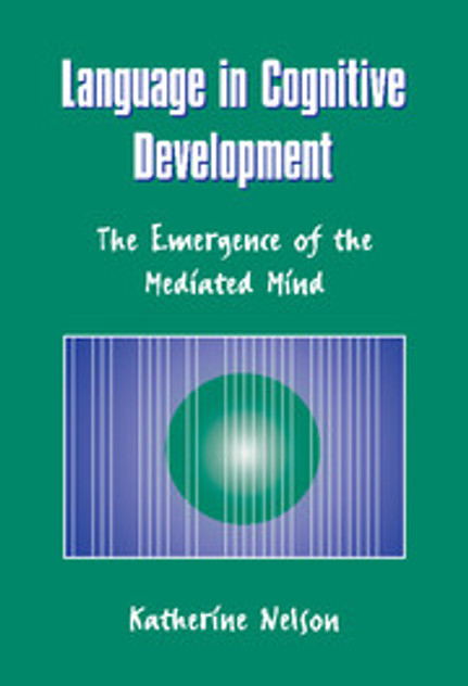 Language in Cognitive Development Language in Cognitive Development