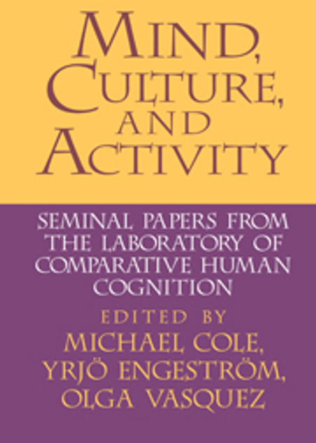 Mind, Culture, and Activity Mind, Culture, and Activity