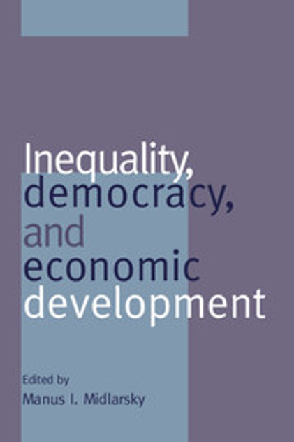 Inequality, Democracy, and Economic Development Inequality, Democracy, and Economic Development