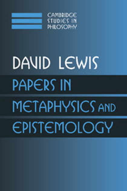 Papers in Metaphysics and Epistemology Papers in Metaphysics and Epistemology