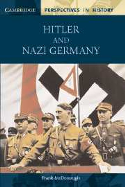 Hitler and Nazi Germany Hitler and Nazi Germany