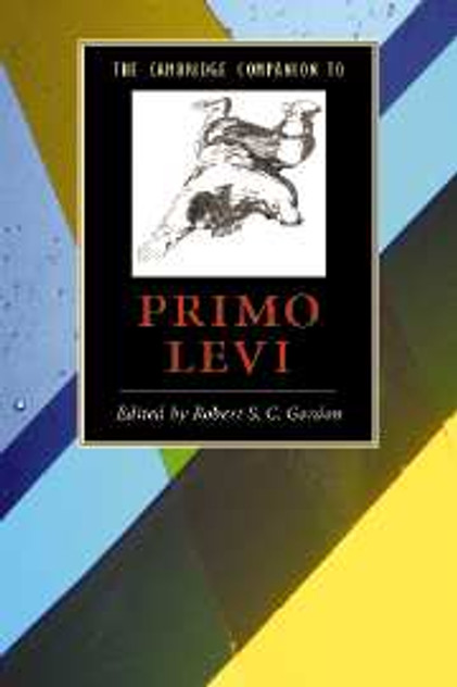The Cambridge Companion to Primo Levi The Cambridge Companion to Primo Levi