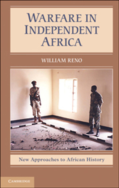 Warfare in Independent Africa Warfare in Independent Africa
