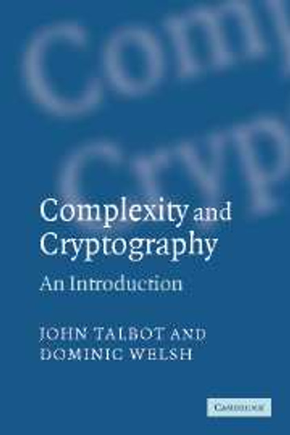 Complexity and Cryptography Complexity and Cryptography