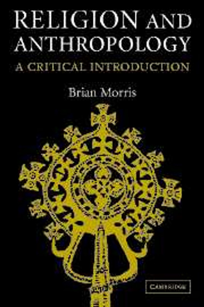 Religion and Anthropology Religion and Anthropology