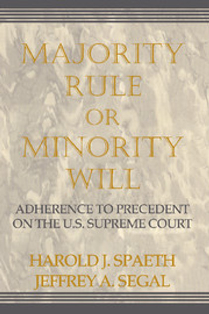 Majority Rule or Minority Will Majority Rule or Minority Will