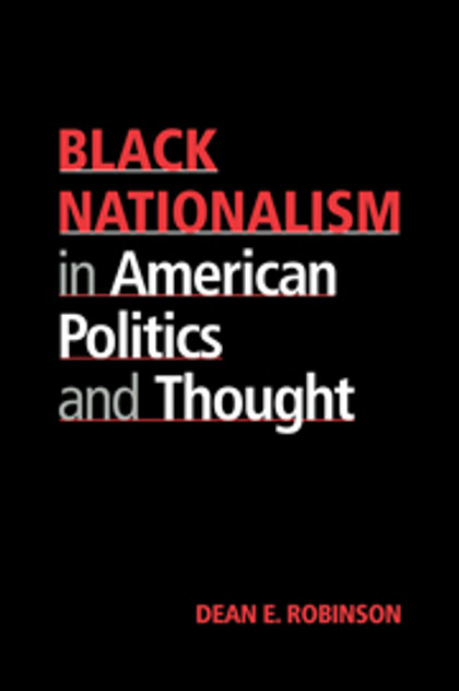 Black Nationalism in American Politics and Thought Black Nationalism in American Politics and Thought