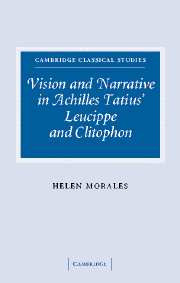 Vision and Narrative in Achilles Tatius' Leucippe and Clitophon