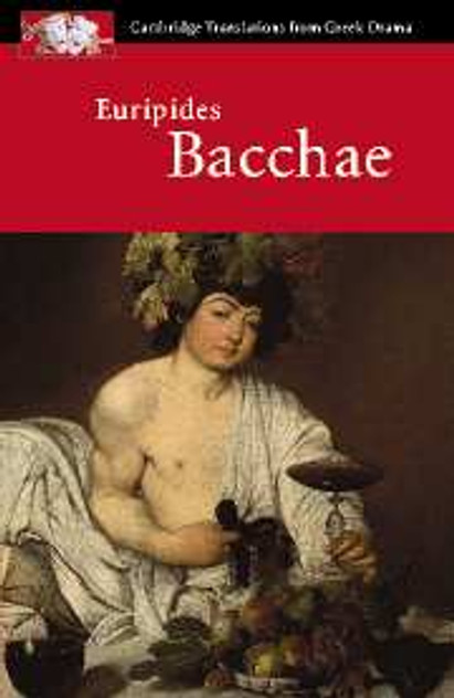 Euripides: Bacchae