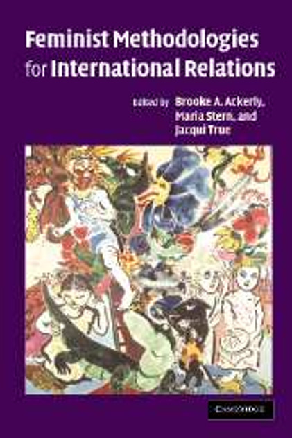 Feminist Methodologies for International Relations Feminist Methodologies for International Relations