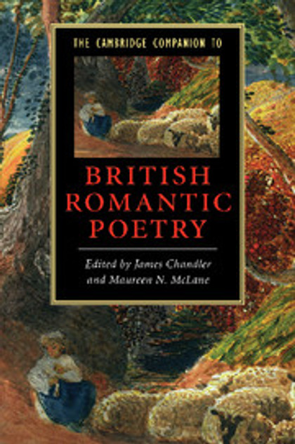 The Cambridge Companion to British Romantic Poetry The Cambridge Companion to British Romantic Poetry