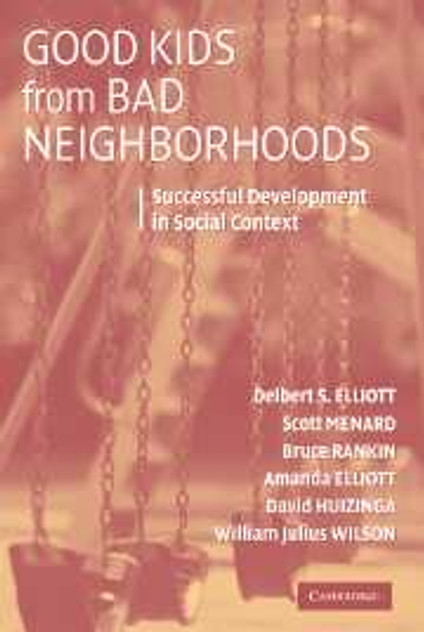 Good Kids from Bad Neighborhoods