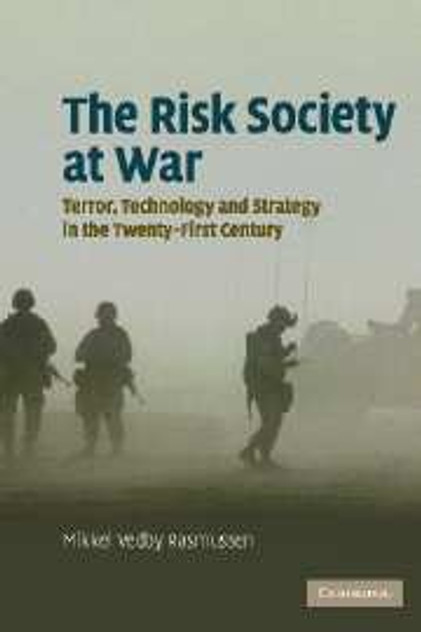 The Risk Society at War The Risk Society at War
