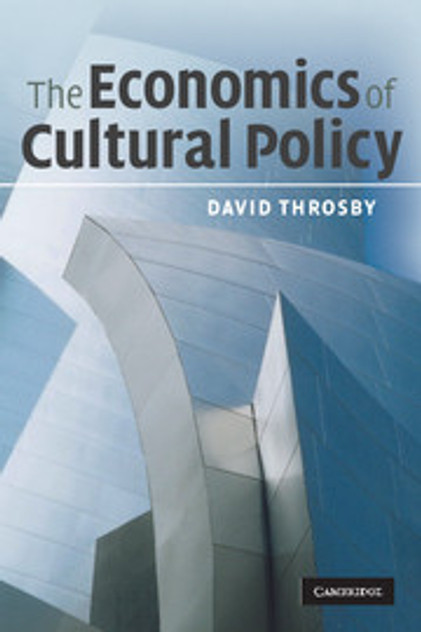 The Economics of Cultural Policy The Economics of Cultural Policy