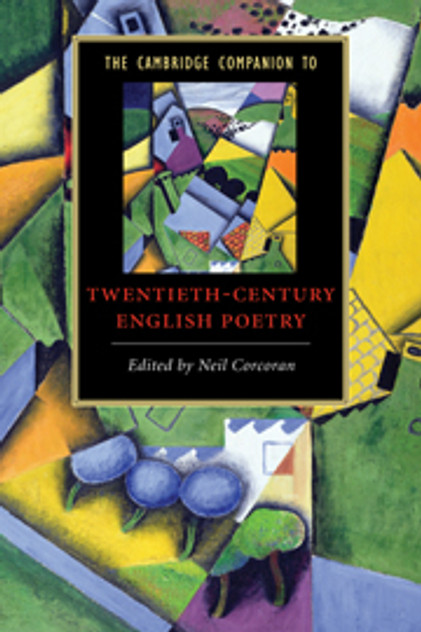 The Cambridge Companion to Twentieth-Century English Poetry The Cambridge Companion to Twentieth-Century English Poetry