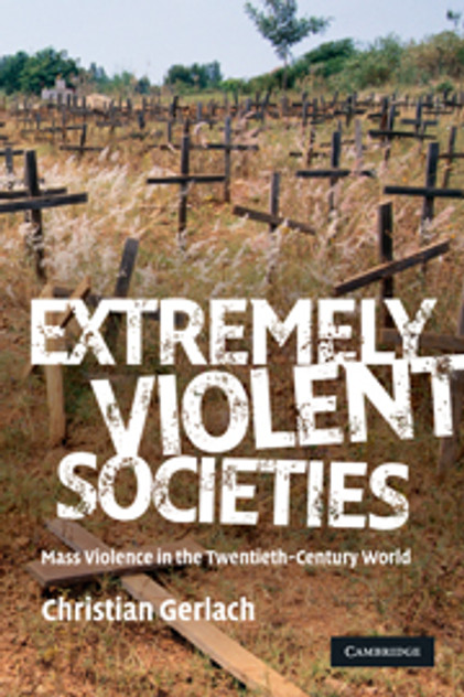 Extremely Violent Societies Extremely Violent Societies
