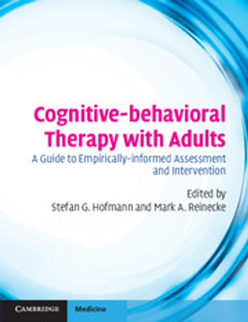Cognitive-behavioral Therapy with Adults Cognitive-behavioral Therapy with Adults