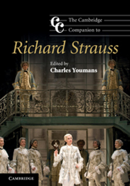 The Cambridge Companion to Richard Strauss The Cambridge Companion to Richard Strauss