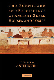 The Furniture and Furnishings of Ancient Greek Houses and Tombs