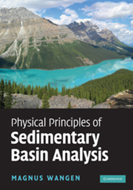 Physical Principles of Sedimentary Basin Analysis Physical Principles of Sedimentary Basin Analysis