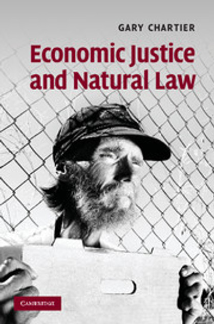 Economic Justice and Natural Law Economic Justice and Natural Law