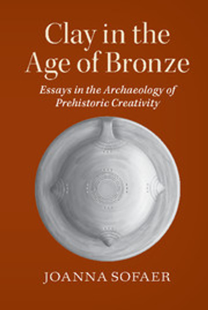 Clay in the Age of Bronze Clay in the Age of Bronze