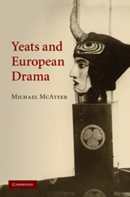 Yeats and European Drama