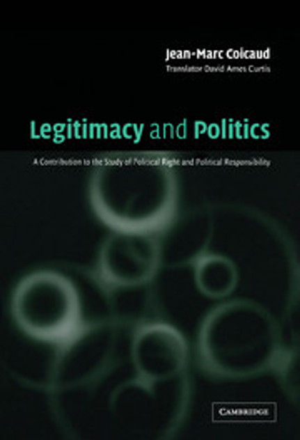 Legitimacy and Politics Legitimacy and Politics