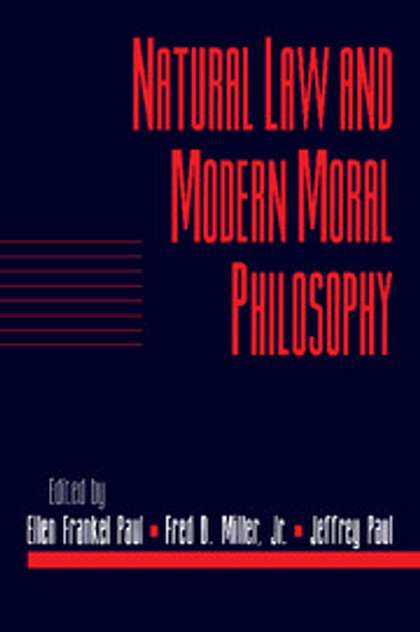 Natural Law and Modern Moral Philosophy Natural Law and Modern Moral Philosophy