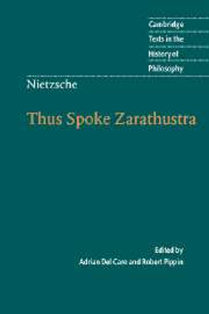 Nietzsche: Thus Spoke Zarathustra Nietzsche: Thus Spoke Zarathustra