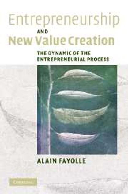Entrepreneurship and New Value Creation Entrepreneurship and New Value Creation