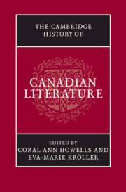 The Cambridge History of Canadian Literature