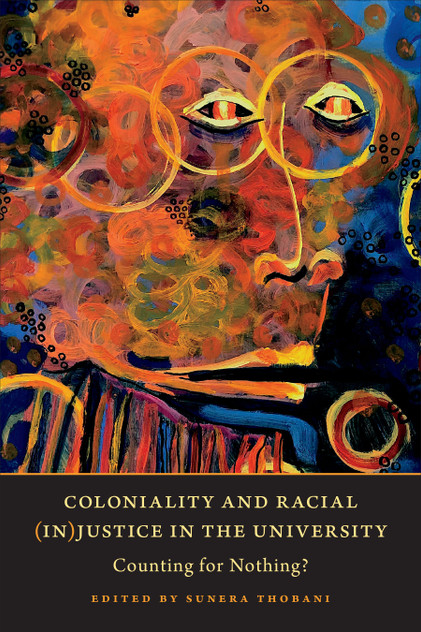 Coloniality and Racial (In)Justice in the University Coloniality and Racial (In)Justice in the University