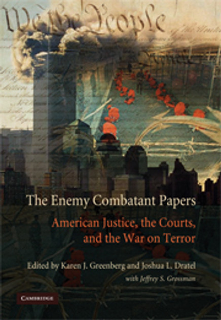 The Enemy Combatant Papers The Enemy Combatant Papers
