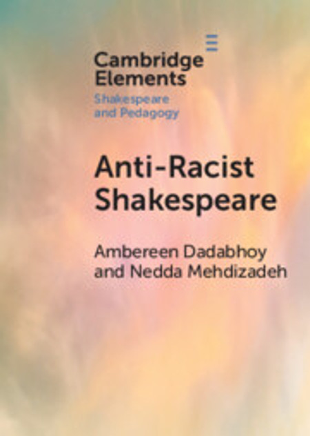 Anti-Racist Shakespeare Anti-Racist Shakespeare