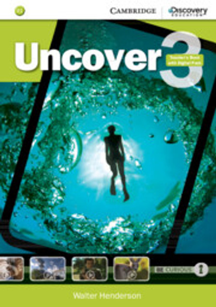 Uncover Level 3 Teacher's Book with Digital Pack Uncover Level 3 Teacher's Book with Digital Pack