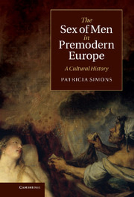 The Sex of Men in Premodern Europe The Sex of Men in Premodern Europe