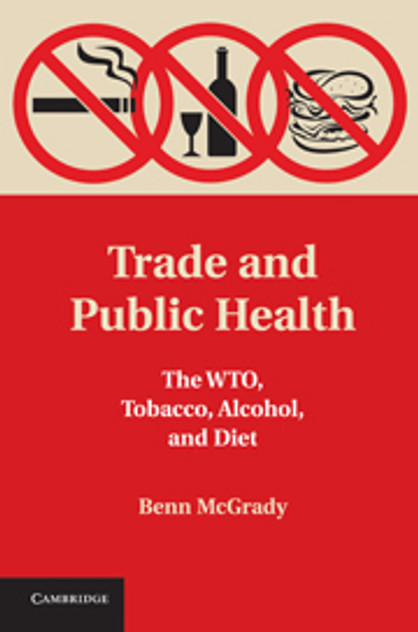 Trade and Public Health Trade and Public Health