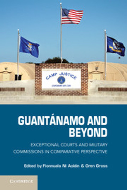 Guantánamo and Beyond Guantánamo and Beyond