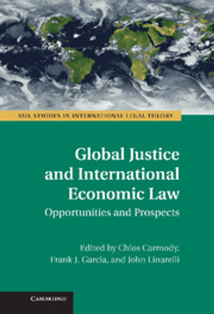 Global Justice and International Economic Law Global Justice and International Economic Law