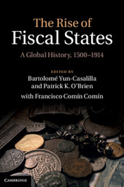 The Rise of Fiscal States The Rise of Fiscal States
