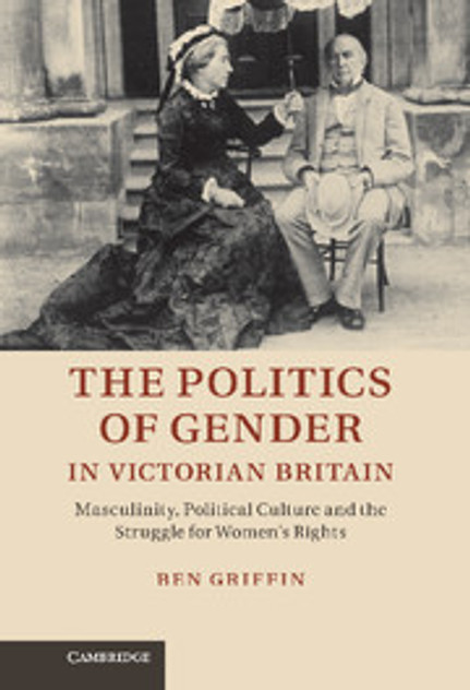 The Politics of Gender in Victorian Britain
