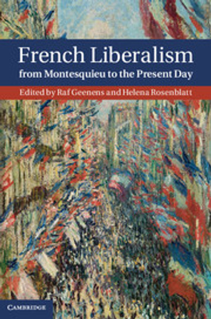 French Liberalism from Montesquieu to the Present Day French Liberalism from Montesquieu to the Present Day