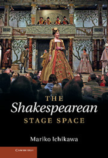 The Shakespearean Stage Space