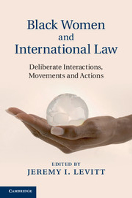 Black Women and International Law Black Women and International Law